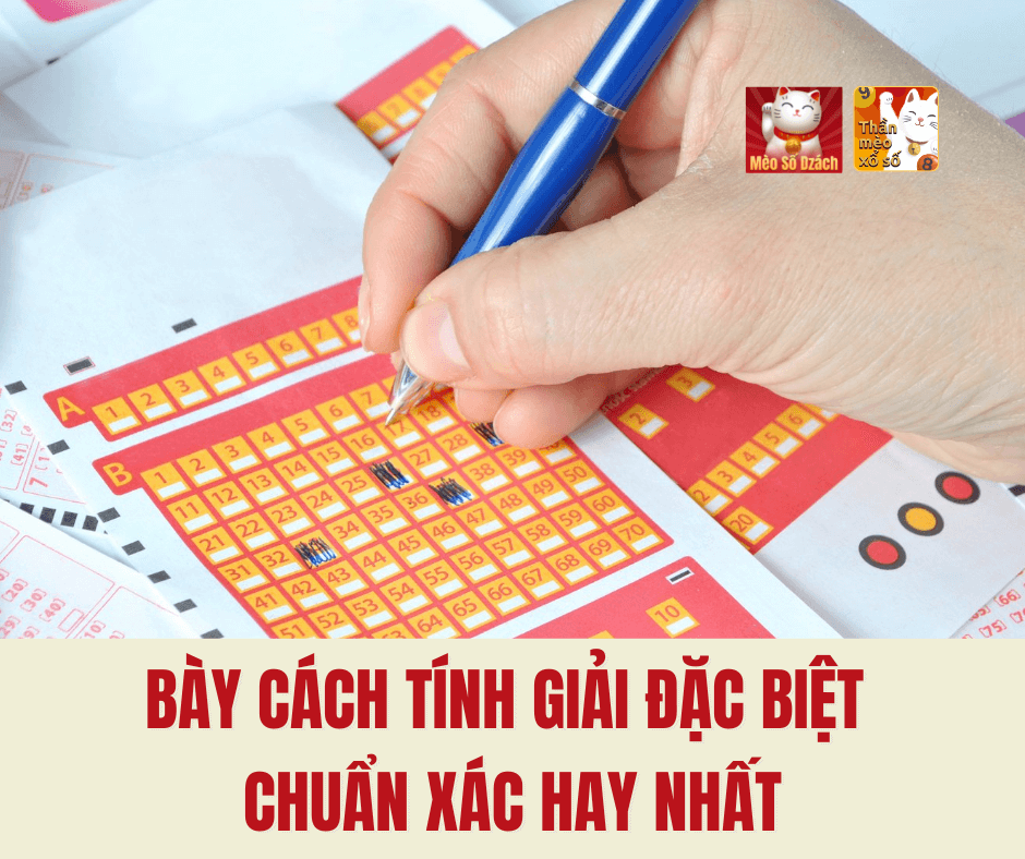 Xổ Số Thần Mèo hướng dẫn tính giải đặc biệt chuẩn xác