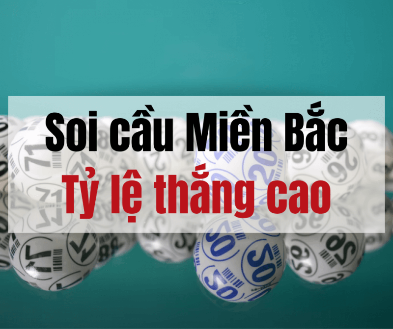 Các phương pháp soi cầu lô đề tỷ lệ thắng cao - Soi cầu lô đề chính xác