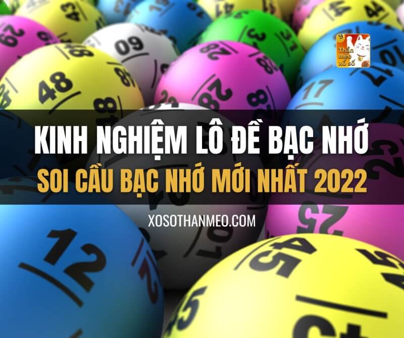 Kinh nghiệm lô đề bạc nhớ