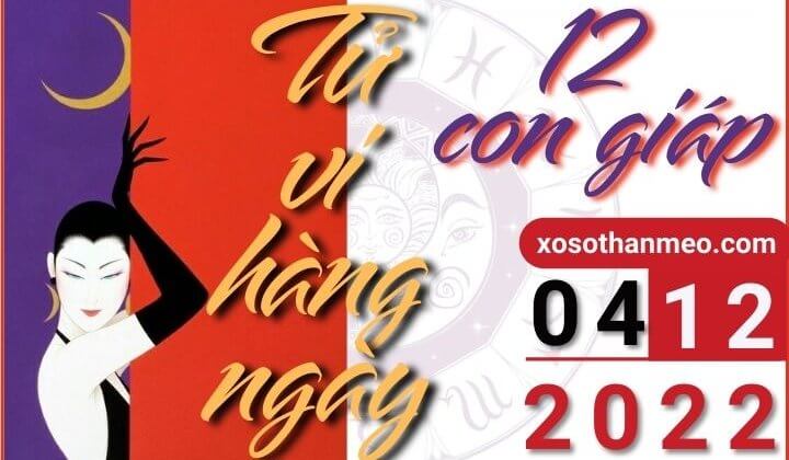 Tử vi hàng ngày - Xem tử vi 12 con giáp ngày 04/12/2022