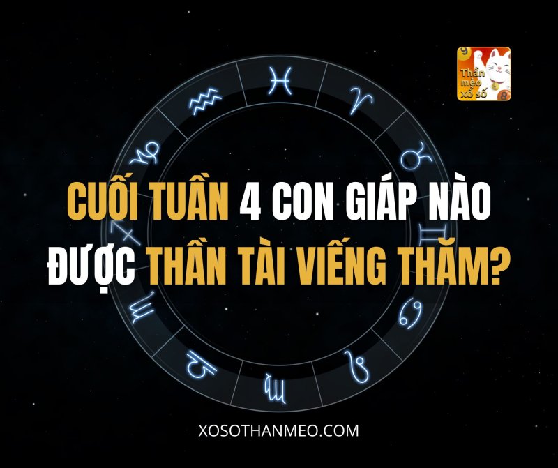 Cuối tuần 4 con giáp nào được Thần Tài viếng thăm?