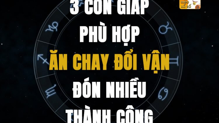 3 con giáp phù hợp ăn chay đổi vận, đón nhiều thành công