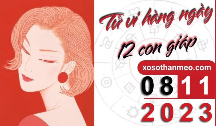 Tử vi hàng ngày – Xem tử vi 12 con giáp ngày 08/11/2023