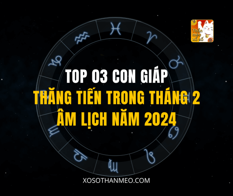 Top 03 con giáp thăng tiến trong tháng 2 âm lịch năm 2024